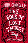 The Book of Lost Things\Das Buch der verlorenen Dinge, engl. Ausg. The Book of Lost Things\Das Buch der verlorenen Dinge, engl. Ausg.