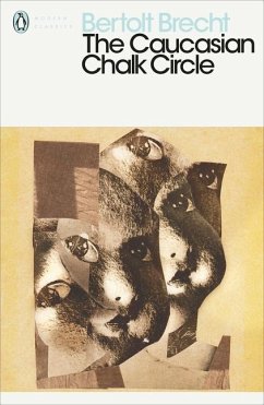 The Caucasian Chalk Circle - Brecht, Bertolt