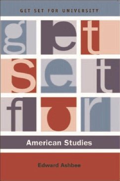Get Set for American Studies - Ashbee, Edward