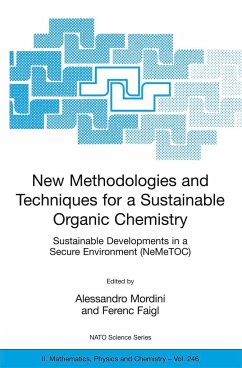 New Methodologies and Techniques for a Sustainable Organic Chemistry - Mordini, Alessandro / Faigl, Ferenc (eds.)