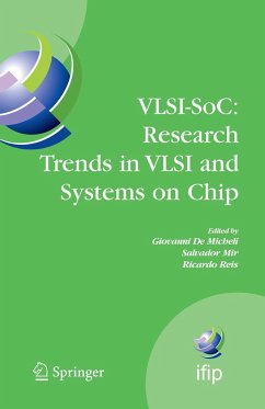 Vlsi-Soc: Research Trends in VLSI and Systems on Chip - De Micheli, Giovanni / Mir, Salvador / Reis, Ricardo (eds.)