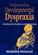 Understanding Developmental Dyspraxia - Bild 1