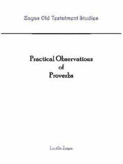 Practical Observations of Proverbs - Zayas, Lucille