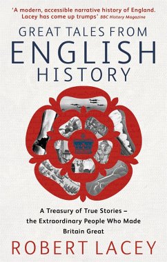 Great Tales From English History - Lacey, Robert