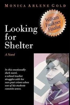 Looking for Shelter - Gold, Monica Arlene