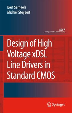 Design of High Voltage Xdsl Line Drivers in Standard CMOS - Serneels, Bert;Steyaert, Michiel