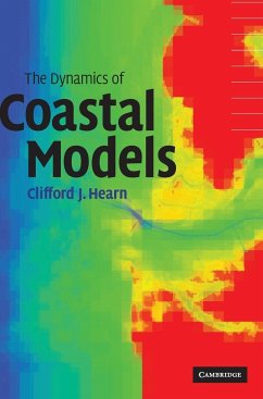 The Dynamics of Coastal Models - Hearn, Clifford J.