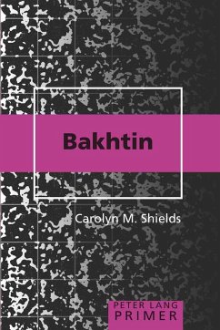 Bakhtin Primer - Shields, Carolyn M.