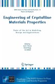 Engineering of Crystalline Materials Properties