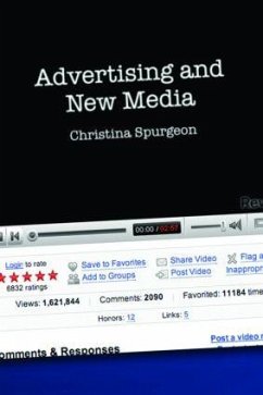 Advertising and New Media - Spurgeon, Christina