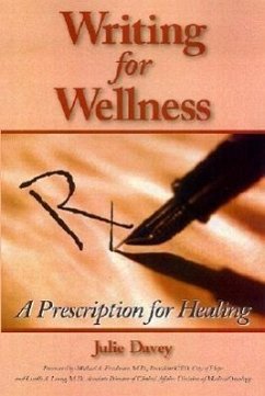 Writing for Wellness - Davey, Julie