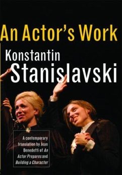 An Actor's Work - Stanislavski, Konstantin