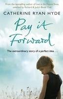 Pay it Forward - Ryan Hyde, Catherine