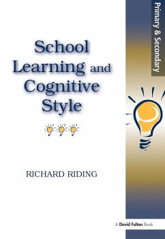 School Learning and Cognitive Styles - Riding, Richard