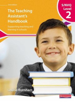 S/NVQ Level 2 Teaching Assistant's Handbook, - Burnham, Louise