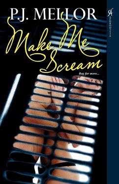 Make Me Scream - Mellor, P. J.