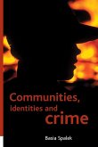 Communities, identities and crime