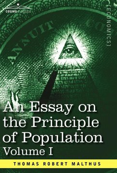 An Essay on the Principle of Population, Volume I - Malthus, Thomas Robert