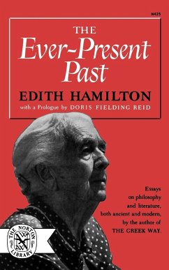 Ever-Present Past - Hamilton, Edith