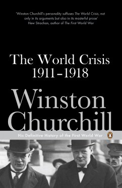 The World Crisis 1911-1918 - Churchill, Winston