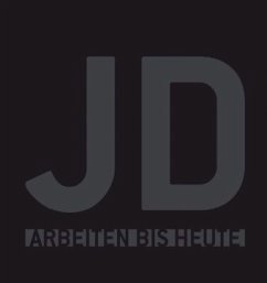 Cover JD. Arbeiten bis heute