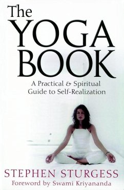 The Yoga Book: A Practical Guide to Self-Realization - Sturgess, Stephen