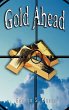 Gold Ahead by George S. Clason (the... - Bild 1