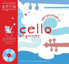 Abracadabra Cello Beginner (Pupil's Book + CD) - Wearing, Katie; Henry, Frankie