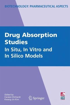 Drug Absorption Studies - Ehrhardt, Carsten / Kim, Kwang-Jin (eds.)