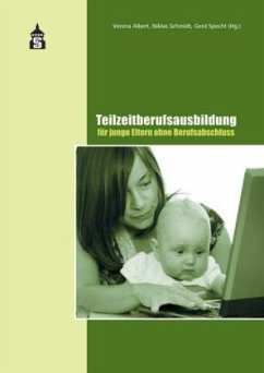 Cover Teilzeitberufsausbildung für junge Eltern ohne Berufsabschluss