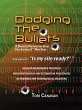 Dodging the Bullets - Bild 1