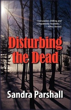 Disturbing the Dead - Parshall, Sandra