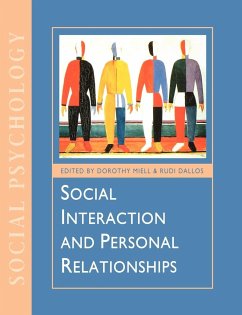 Social Interaction and Personal Relationships - Miell, Dorothy E / Dallos, Rudi (eds.)