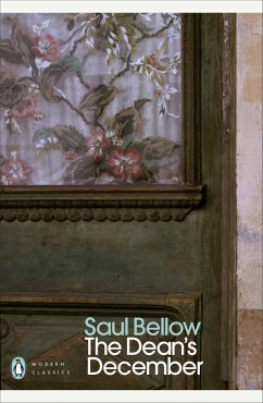 The Dean's December - Bellow, Saul