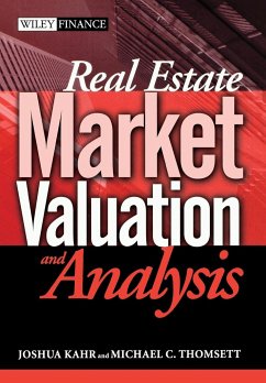Real Estate Market Valuation and Analysis - Kahr, Joshua; Thomsett, Michael C