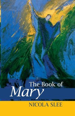 The Book of Mary - Slee, Dr Nicola