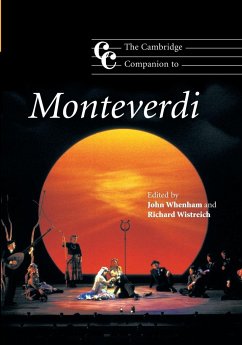 The Cambridge Companion to Monteverdi - Whenham, John / Wistreich, Richard (eds.)