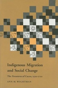 Indigenous Migration and Social Change - Wightman, Ann M