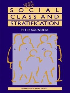 Social Class and Stratification - Saunders, Peter