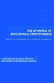 The Dynamics of Educational Effectiveness