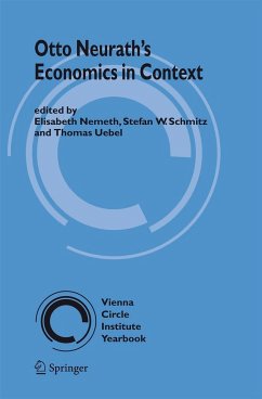 Otto Neurath's Economics in Context - Nemeth, Elisabeth / Schmitz, Stefan W. / Uebel, Thomas (eds.)