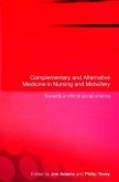 Complementary and Alternative Medicine in Nursing and Midwifery