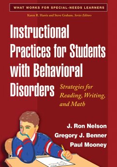 Instructional Practices for Students with Behavioral Disorders - Nelson, J Ron; Benner, Gregory J; Mooney, Paul