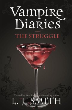Vampire Diaries 02. The Struggle - Smith, L.J.
