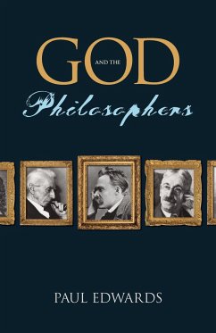 God and the Philosophers - Edwards, Paul