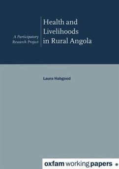 Health and Livelihoods in Rural Angola - Habgood, Laura