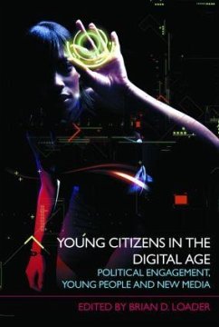 Young Citizens in the Digital Age - Loader, Brian D. (ed.)