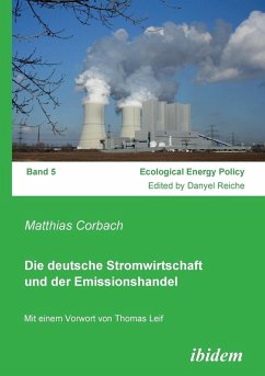 Die deutsche Stromwirtschaft und der Emissionshandel. - Corbach, Matthias