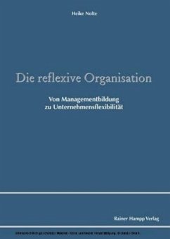 Cover Die reflexive Organisation
