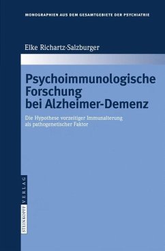 Psychoimmunologische Forschung bei Alzheimer-Demenz - Richartz-Salzburger, Elke